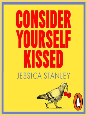 cover image of Consider Yourself Kissed
